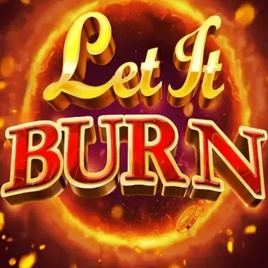 Let It Burn Slot Recenzja